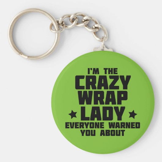 Ik ben de gekke dame van de rap. Wereldwijd Sleutelhanger (Voorkant)