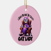 Ik ben de gekke kattenvrouw geworden keramisch ornament (Rechts)