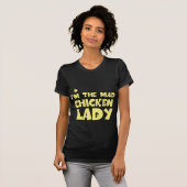 Ik ben de gekke kippendame. t-shirt (Voorkant volledig)