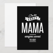 Ik ben de gekke mama die iedereen je waarschuwde. bedankkaart (Voorkant / Achterkant)