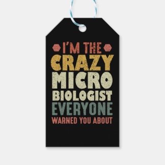 Ik ben de gekke microbioloog die iedereen je waars cadeaulabel