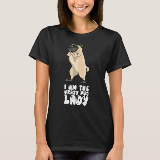 Ik Ben De Gekke Pug Dame T-shirt (Voorkant)