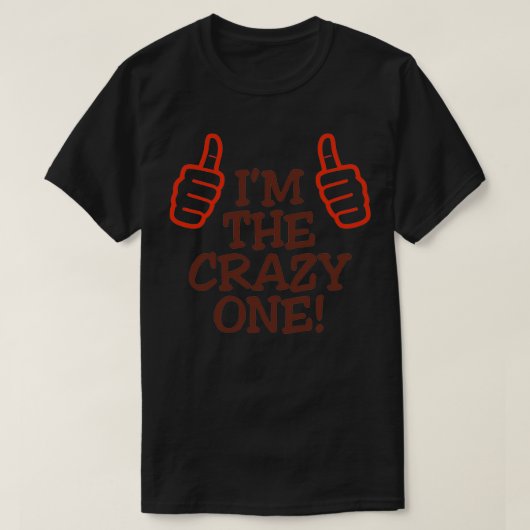 Ik ben de gekste 1 t-shirt (Design voorkant)