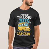 Ik ben de gele bus captain bus chauffeur Scho T-shirt (Voorkant)