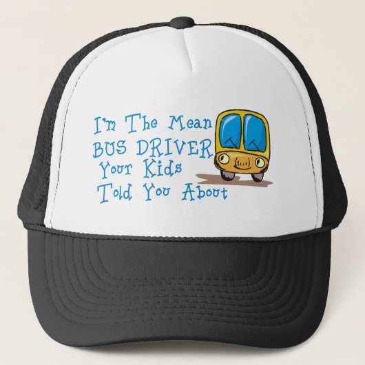 Ik ben de gemiddelde busbestuurder trucker pet (Voorkant)