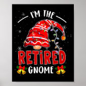 Ik ben de gepensioneerde Gnome kerst pensioen Gnom Poster (Voorkant)