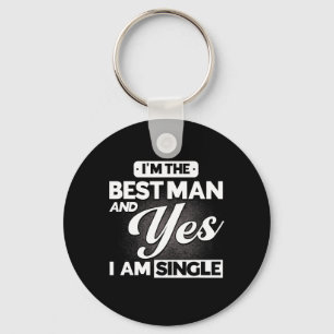 Ik ben de getuige en ja ik ben single bruidsjonker sleutelhanger
