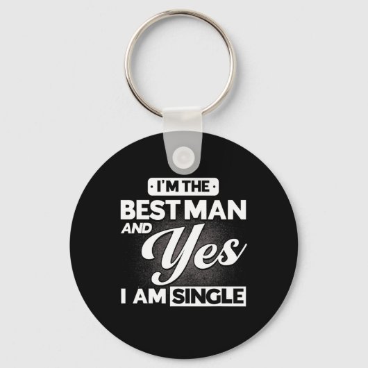 Ik ben de getuige en ja ik ben single bruidsjonker sleutelhanger (Voorkant)