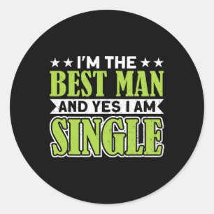 Ik ben de getuige en ja, ik ben vrijgezel ronde sticker