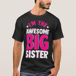 Ik ben de Geweldige Big Sister T-shirt