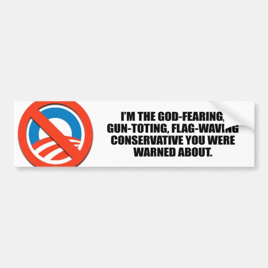 Ik ben de God die conservatief vreest Bumpersticker (Voorkant)