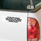 Ik ben de God die conservatief vreest Bumpersticker (Op Truck)