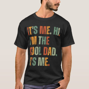 Ik ben de goede vader... het is mijn vaders dag. t-shirt
