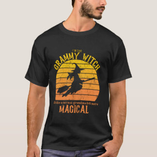 Ik ben de Grammy-heks, het is als een normale oma- T-shirt