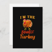 Ik ben de grappige Thanksgiving van Bougie Turkey  Kaart (Voorkant / Achterkant)