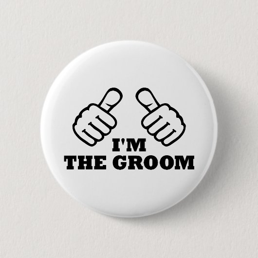 Ik ben de groom Bachelor Party Ronde Button 5,7 Cm (Voorkant)