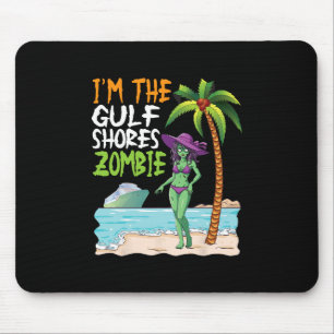 Ik ben de Gulf Shores Zombie Tropische Strand Crui Muismat