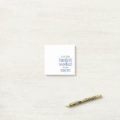 Ik ben de hardste Arbeider in de zaal Post-it® Notes (Op bureau)