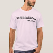 Ik ben de hele nacht op het grappige mannen shirt  (Voorkant)