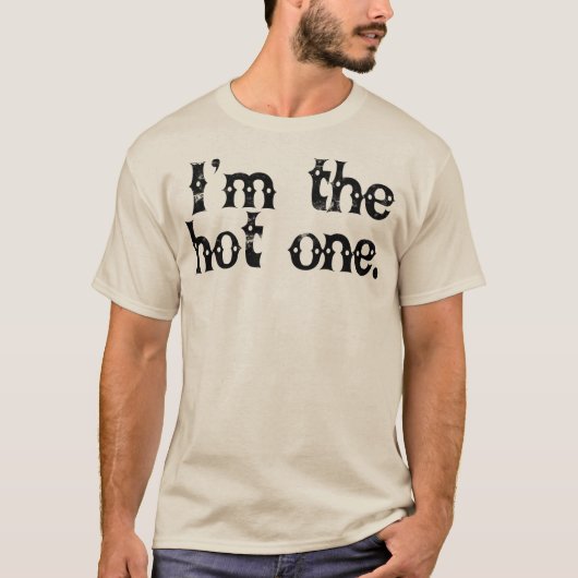 Ik ben de hete. t-shirt (Voorkant)