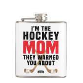 Ik ben de Hockey Mam die je waarschuwde over Rood Heupfles (Voorkant)