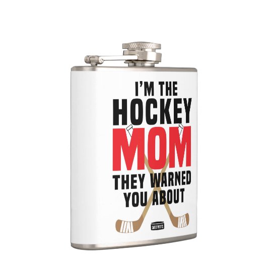 Ik ben de Hockey Mam die je waarschuwde over Rood Heupfles (Rechts)