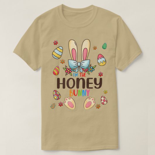Ik ben de honing van de honingbroodpaasdag. t-shirt (Design voorkant)