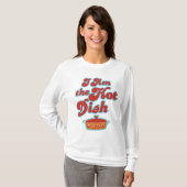 Ik ben de Hotdish Funny Dames Long Meve T-shirt (Voorkant volledig)