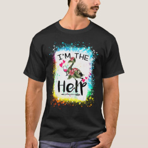 Ik ben de hulp als verloren of drink Bestie Tie Dy T-shirt