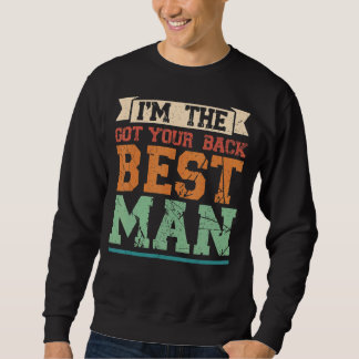Ik ben de 'Ik heb je beste man Groomsman' Trui