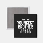 Ik ben de jongste broer, ik negeer de regels Grapp Magneet (Voorkant / Achterkant)