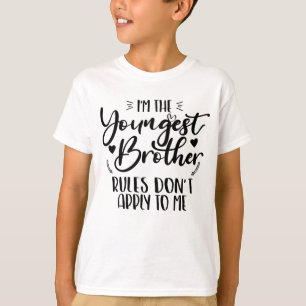 Ik ben de jongste broer, regels gelden niet voor m t-shirt