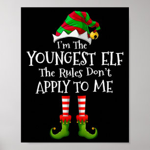 Ik ben de jongste Elf-regels die niet van toepassi Poster