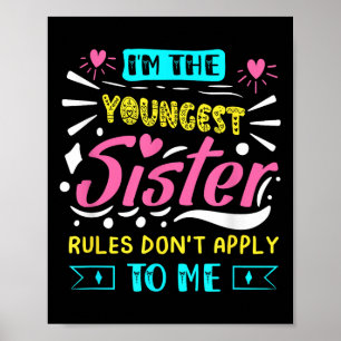 Ik ben de jongste zus, regels zijn niet van toepas poster