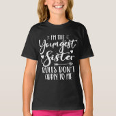 Ik ben de jongste zus Sarcasme liefhebber Schattig T-shirt (Voorkant)