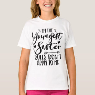 Ik ben de jongste zus verjaardag stiefzus Funny T-shirt