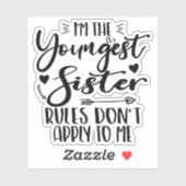 Ik ben de jongste zuster sarcasme minnaar Schattig Sticker (Vel)