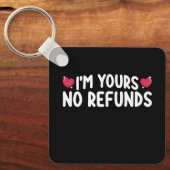 Ik ben de jouwe geen restitutie grappige koppels sleutelhanger (Voorkant)