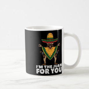 Ik ben de Juan voor jou Funny Cinco De Mayo Mexica Koffiemok