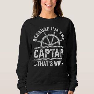 Ik ben de kapitein van de zeilboot trui