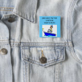 ik ben de kapitein vierkante button 5,1 cm (In situ)