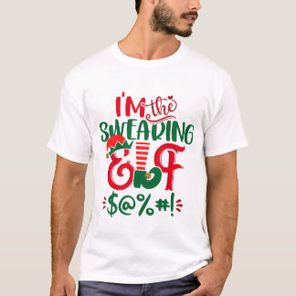 Ik ben de Kerst-Elf die Schettert T-shirt