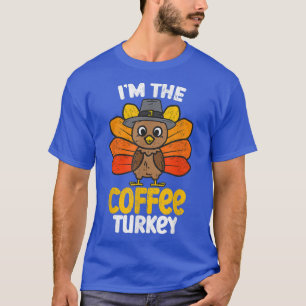 Ik ben de Koffee Turkey Happy Thanksgiving 2022 Au T-shirt