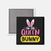 Ik ben de koningin Bunny Rabbit Oren Ei Grappig Pa Magneet (Voorkant / Achterkant)