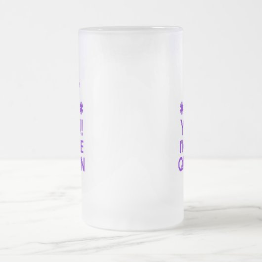 IK BEN DE KONINGIN MATGLAS BIERPUL (Center)