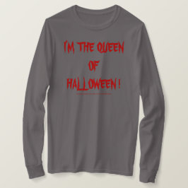 IK BEN DE KONINGIN VAN HALLOWEEN! T-SHIRT