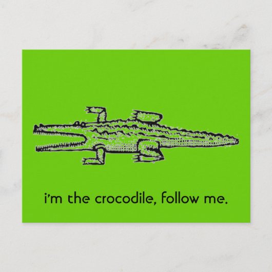 Ik ben de krokodil, volg me. briefkaart (Voorkant)