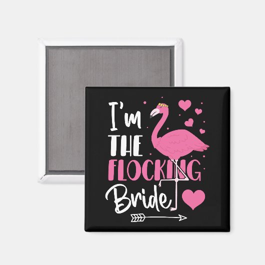 Ik ben de kudde bruid Flamingo vrijgezellenfeest Magneet (Voorkant / Achterkant)