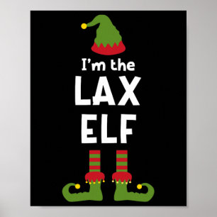 Ik ben de Lax Elf Funny Lacrosse speler Christmas  Poster