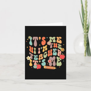 Ik ben de leraar Happy Byck naar schooldag Kaart